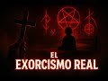 EL EXORCISMO REAL QUE INSPIRÓ EL CINE