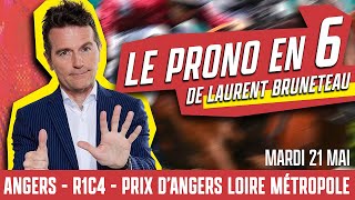 Pronostic Quinté - Angers - Prix d'Angers Loire Métropole - 21 mai 2024