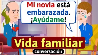 Thumbnail image for Vida familiar en español (Mi novia está embarazada.) Diálogos cotidianos | Aprende español