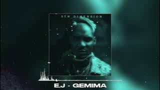 E.J - GEMIMA