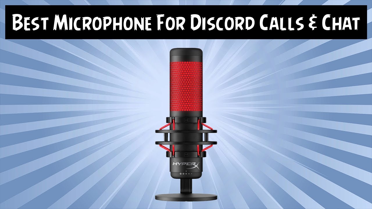 Best Microphone For Discord Calls & Chat Cheap Microphone For Discord