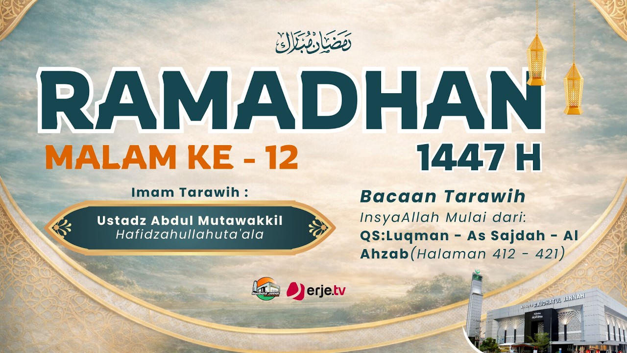 (1/03/26) Ramadhan Ke 12 - Live Shalat Tarawih Masjid Raudhatul Jannah Pekanbaru