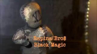 Rapina BroS @ Black Magic