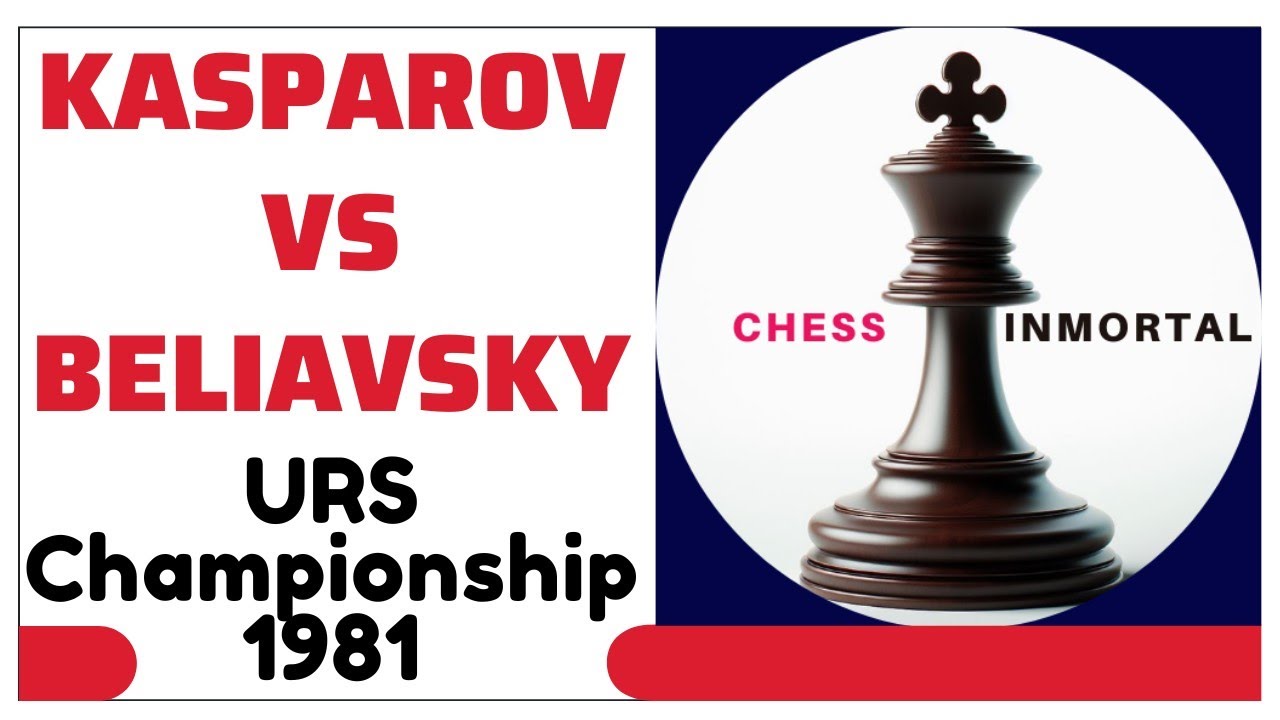 KASPAROV Vs BELIAVSKY URS Championship 1981 YouTube kasparov-vs-beliavsky-urs-championship-1981-youtube