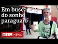 A onda de brasileiros rumo ao Paraguai em busca de 'sonho da direita'