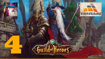 Guild of Heroes - Gameplay Walkthrough Part 4 (iOS, Android)