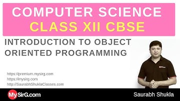 C++ for Class XII CBSE | Introduction to OOP | MySirG.com