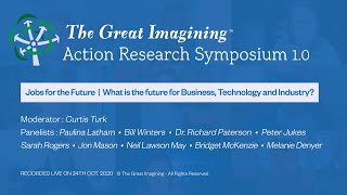 Action Research Symposium 1.0 | Jobs For The Future - The Future of Business, Technology & Industry