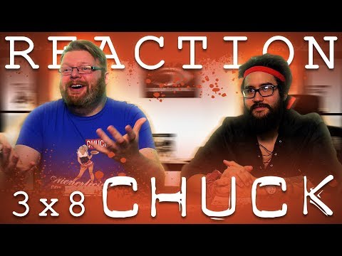 Chuck 3x8 REACTION!! "Chuck Versus the Fake Name"