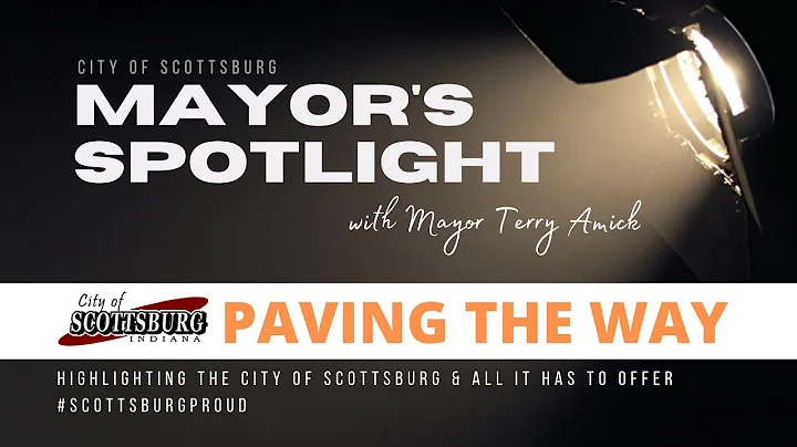 Mayor's Spotlight - Paving the Way