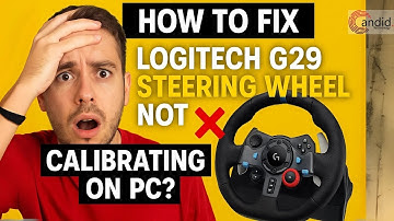 How to fix Logitech G29 steering wheel not calibrating on PC?