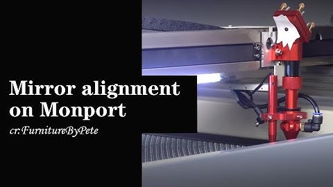 Monport Co2 laser engraver and cutter丨 Mirror Alignment 2
