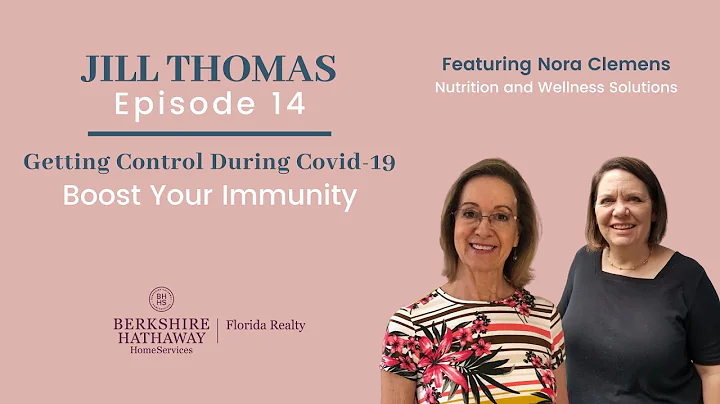 Boosting Your Immunity | Sarasota Real Estate | Ep...