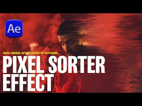 Drake - Sicko Mode Pixel Sorting Effect - No Plugins Needed | After Effects Tutorial