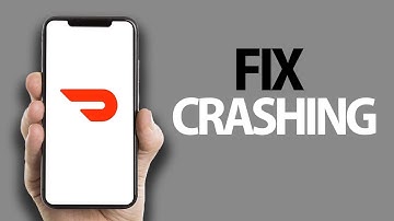 How To Fix DoorDash App Crashing | Easy Quick Solution