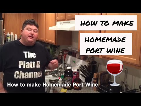 घर का बना पोर्ट वाइन कैसे बनाये