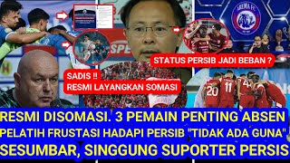 sadis Resmi Di Somasi Frustasi Jelang Lawan Persib 3 Pemain Penting Absen Kevin Suporter Solo