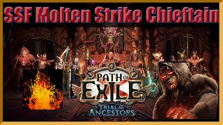 SSF Molten Strike Chieftain - Convenient but Probably Outclassed [POE 3.22]