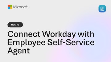 How to Integrate Workday with Employee Self-Service in Copilot Studio