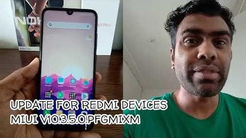 Redmi Note 7 Stable Update & Redmi Xiaomi Devices Bugs Fix New Settings