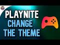 How to Change the Theme in Playnite How to Change the Theme in Playnite