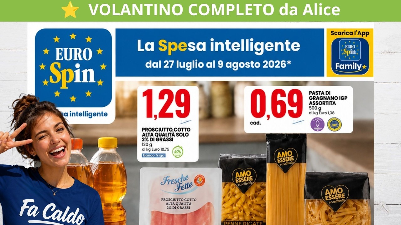 Volantino Eurospin dal 27 Luglio al 9 Agosto 2026 #anteprima