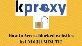 How to access blocked websites in UNDER 1 MINUTE!