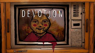 Devotion - Анализ сюжета и вообще