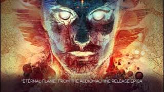 Audiomachine - Eternal Flame