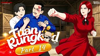 Mr. Rungkad PART 14 - Dhot Design