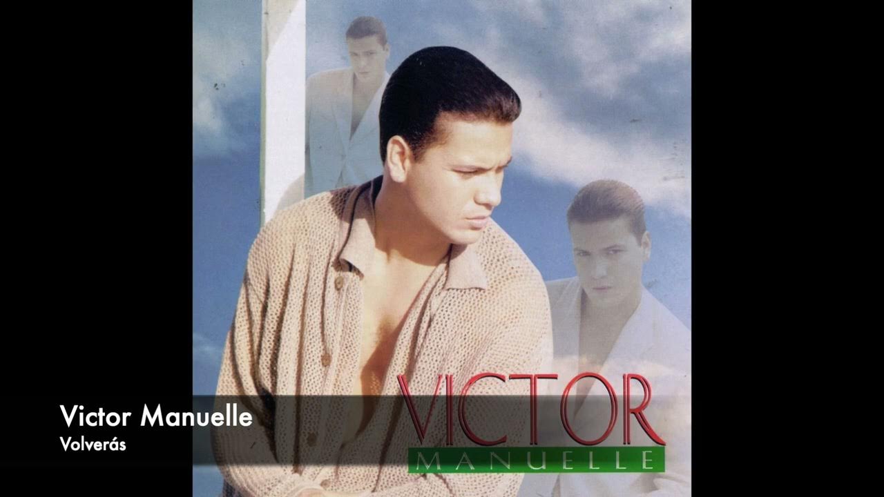 Victor Manuelle - Volverás (Audio) Victor Manuelle - Volverás (Audio)