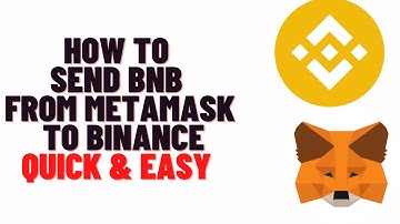 how to send bnb from metamask to binance,how to transfer bnb from metamask to binance