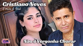 CRISTIANO NEVES - " Não é Vergonha Chorar "  ( VÍDEO CLIP)