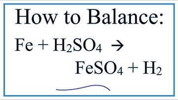 How to Balance Fe + H2SO4 = FeSO4 + H2    (Iron + Dilute Sulfuric acid)