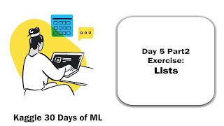 Kaggle 30 Days of ML Day 5 Part 2  Lists Test