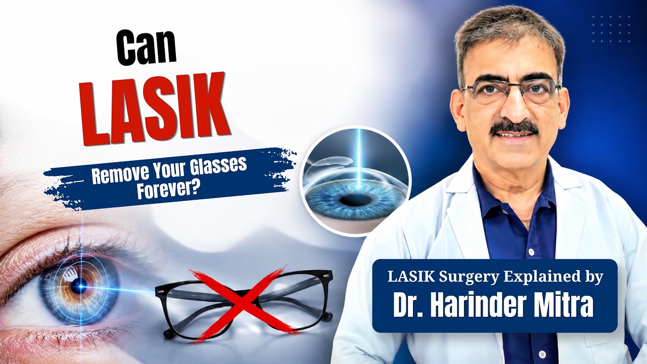 LASIK Surgery Explained | Say Goodbye to Glasses & Contact Lenses | Mitra Eye Hospital