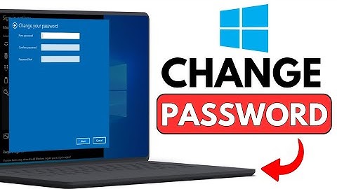 How To Change Laptop Password Windows 10 (2024)