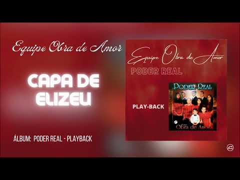 Capa De Elizeu - Equipe Obra De Amor |Áudio Clipe Oficial lCD Poder Real Playback #NetworkBelém