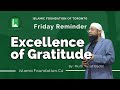 Excellence of gratitude  mufti yusuf badat  friday reminder