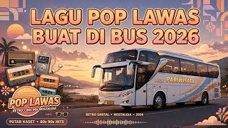 Download lagu LAGU POP LAWAS BUAT DI BUS 2026!!!! 