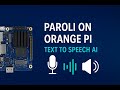 Cài đặt Paroli TTS trên Orange Pi 5B