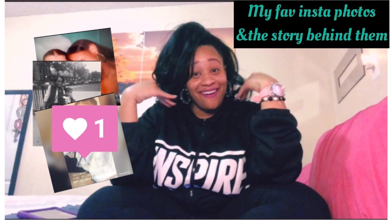 MY FAV INSTA PHOTOS & THE STORY BEHIND THEM - YouTube