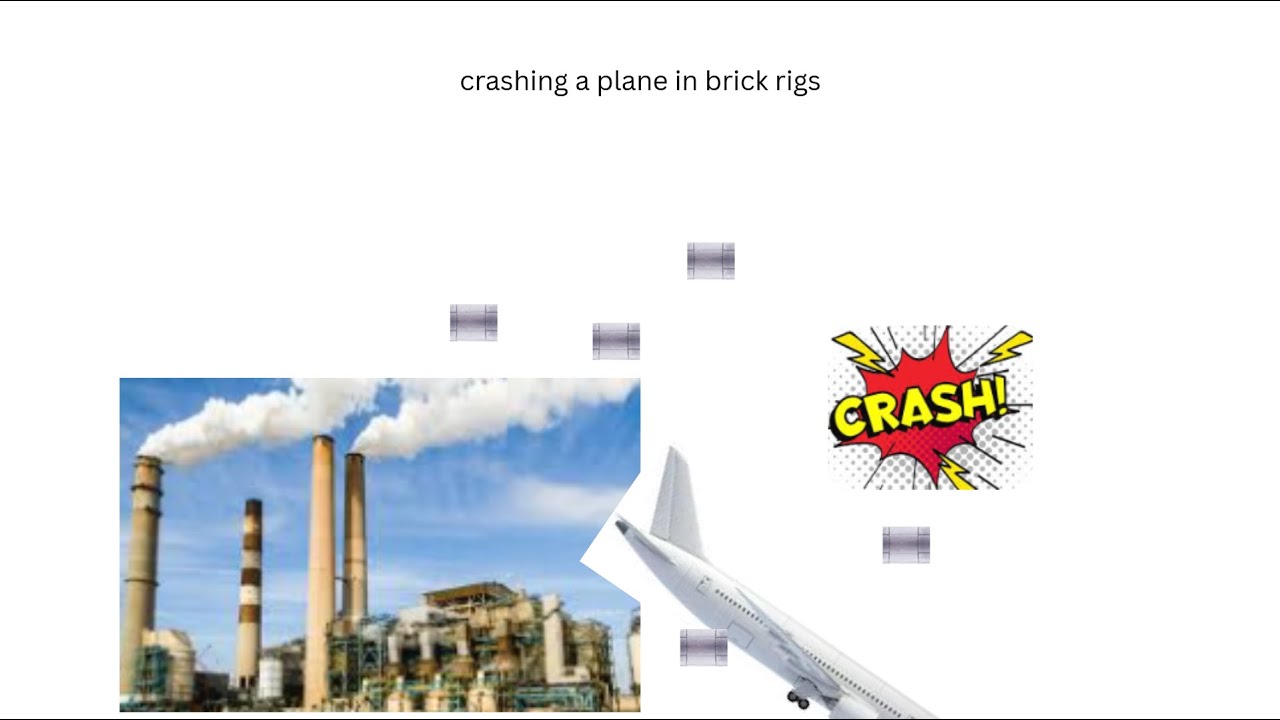 crashing a plane in brick rigs