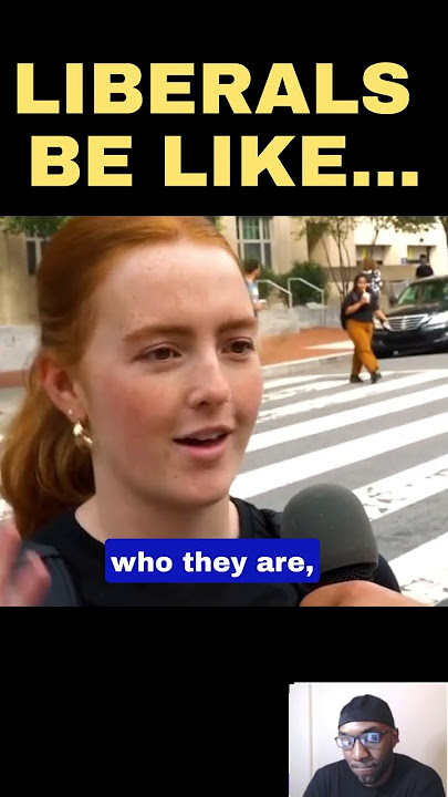 This is the Mindset Of A 'Woke' Liberal Person..