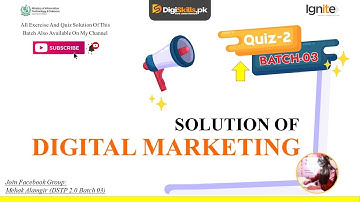 DSTP 2.0 Batch 03 Digital Marketing Quiz 2 Solution 2022 | digital marketing quiz 2