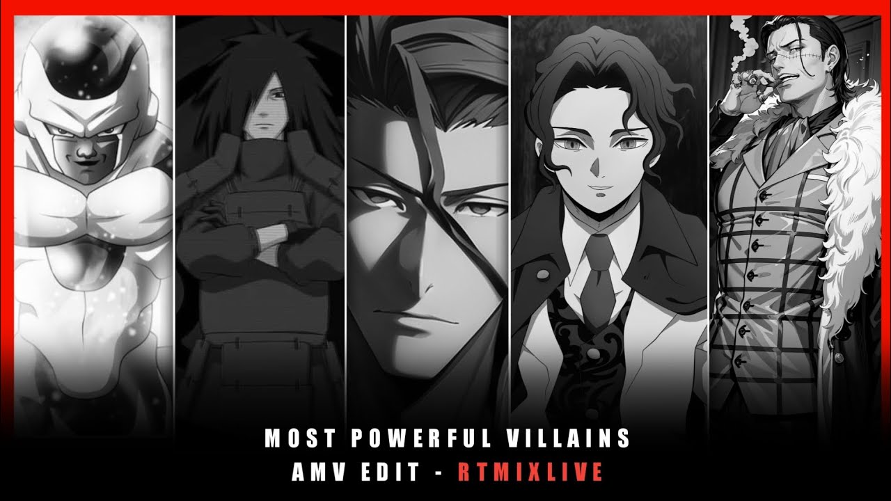 Most Powerful Villains - Amv Edit 