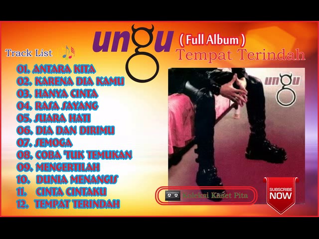 UNGU Full Album - Tempat Terindah class=