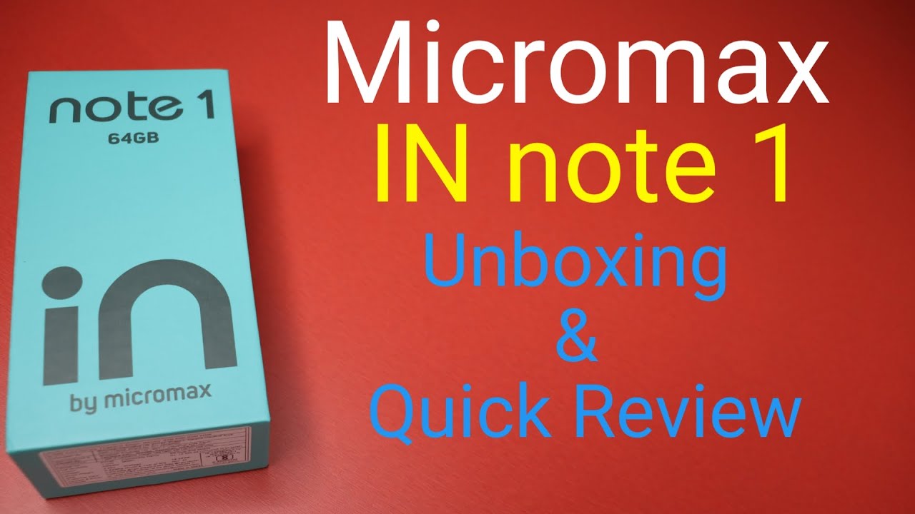 Micromax IN Note 1 Retail Box Unboxing and Quick Review || KasanaJi Technical