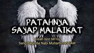 KISAH ISLAMI ~ PATAHNYA SAYAP MALAIKAT