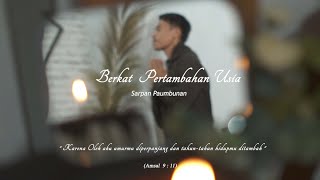 Download lagu Sarpan Paumbunan - Berkat Pertambahan Usia